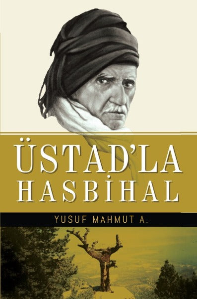 Üstad'la Hasbihal